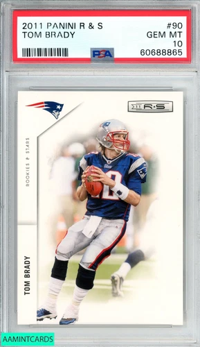 2011 PANINI ROOKIES AND STARS TOM BRADY #90 NEW ENGLAND PATRIOTS PSA 10 GEM MT