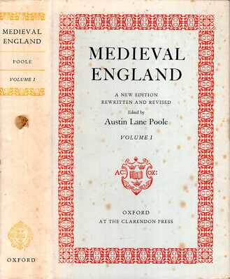 Poole, Austin Lane (editor) MEDIEVAL ENGLAND (TWO VOLUMES COMPLETE) 1958 Hardbac