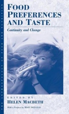 Food Preference And Taste: Continuity And Change