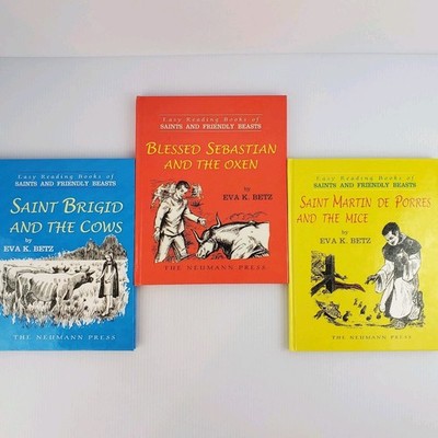 Lot of 3 Easy Reading Books of Saints and Friendly Beasts by Eva K Betz Neumann