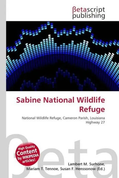Lambert M. Surhone (U. A.) | Sabine National Wildlife Refuge | Taschenbuch-image