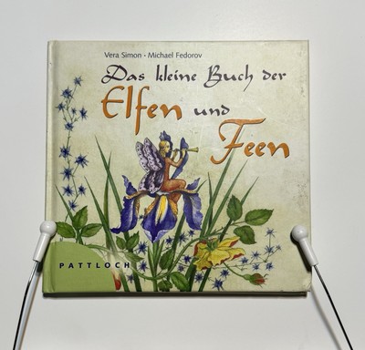 Das kleine Buch der Elfen und Feen - German Fairy Book - Pattloch HC Whimsical