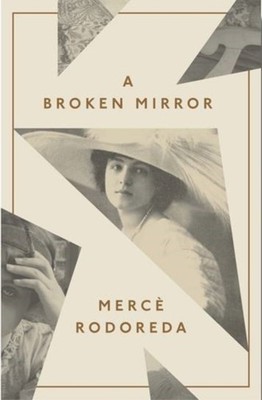 A Broken Mirror by Josep Miquel Sobrer PAPERBACK 9781907970887
