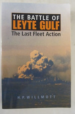 The Battle of Leyte Gulf: The Last Fleet Action (Twentieth-Century Battles)