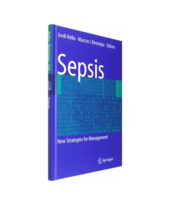Sepsis: New Strategies for Management