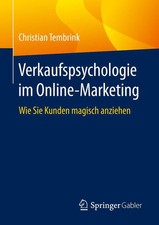 Verkaufspsychologie im Online-Marketing | Wie...