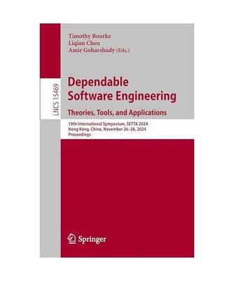 Dependable Software Engineering. Theories, Tools, and Applications: 10th Interna