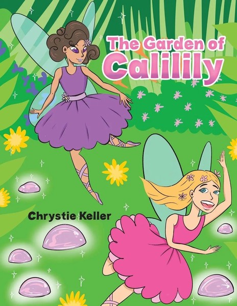 Chrystie Keller | The Garden Of Calilily | Taschenbuch | Englisch (2020)-image