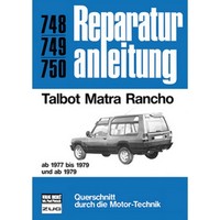 Talbot/Simca Matra Rancho, Typ X3010 (03.1977-1983) Reparaturanleitung