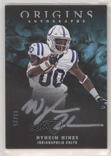 2018 Panini Origins Origins Auto Silver Ink 11/25 Nyheim Hines #OA-NH Auto 9f5