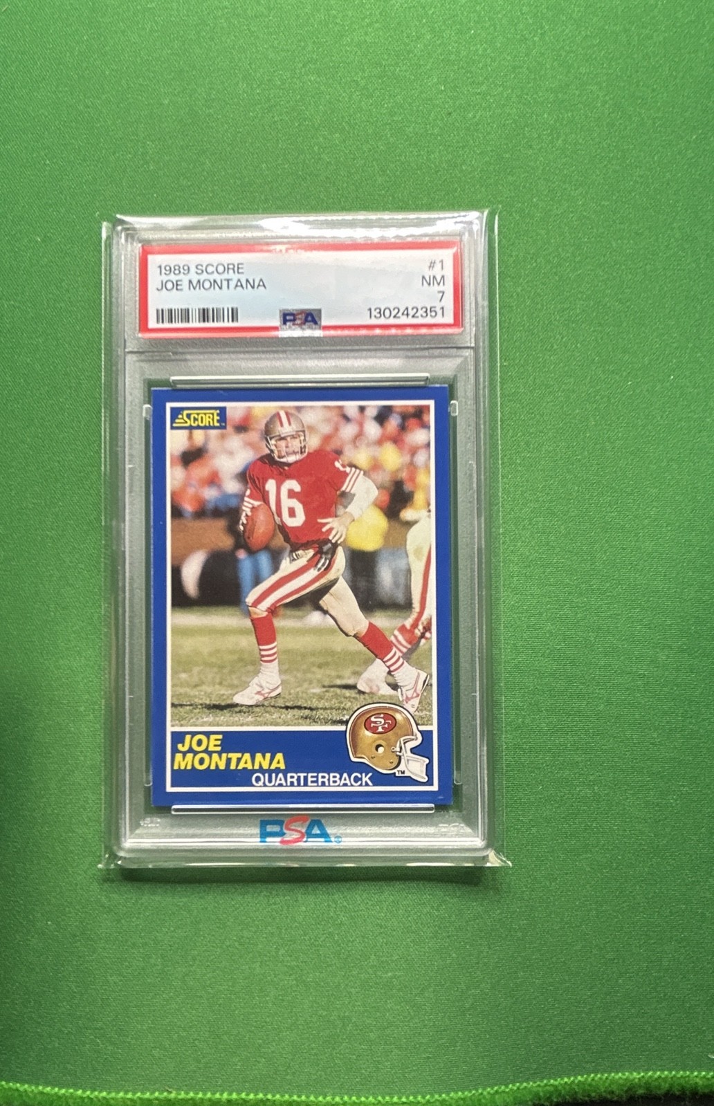 1989 Score - Joe Montana #1 TM by Helmet Logo 49ers PSA NEAR MINT 7