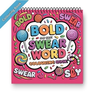 Bold and Easy Swear Word Colouring Book for Adults Teens Hilarious Funny Gift