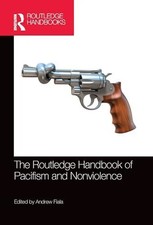 Routledge Handbook of Pacifism and Nonviolence Paperback Taylor