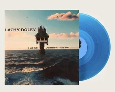 lachy doley World Worth Fighting For - Translucent Blue Colo (Vinyl) (US IMPORT)