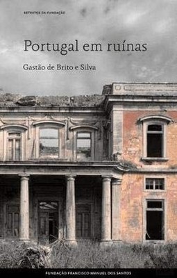 Portugal em Ruínas by Gastão Brito e Silva Book The Fast Free Shipping