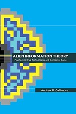 Alien Information Theory by Andrew Gallimore