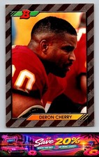 1992 Bowman #324 Deron Cherry