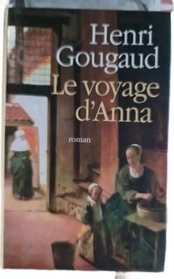 Le voyage d'Anna | Henri Gougaud | Guter Zustand