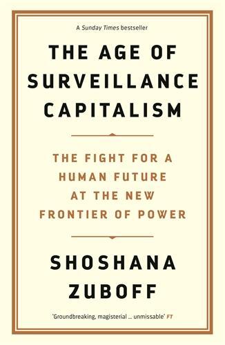 Thumbnail - The Age Of Surveillance Capitalism, Shoshana Zuboff