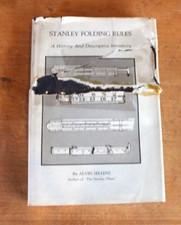 Stanley Folding Rules - A History & Descriptive Inventory - Alvin Sellens (1984)