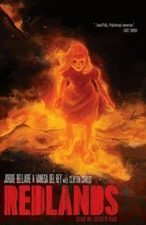 Redlands TP - Image Comics by Bellaire & Del Rey - Murder Magic Mayhem oh my..