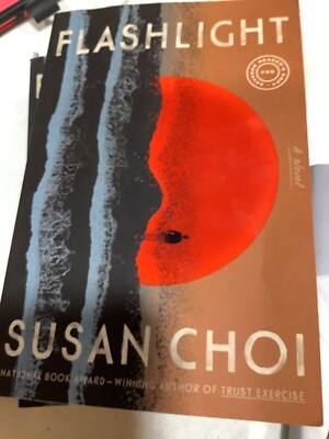 Flashlight by Susan Choi ARC 6/3/25 Uncorrected Proof NEW BOOK