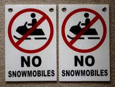 2 NO SNOWMOBILES WITH SYMBOL 8X12 Plastic Coroplast Signs w/Grommets NEW white