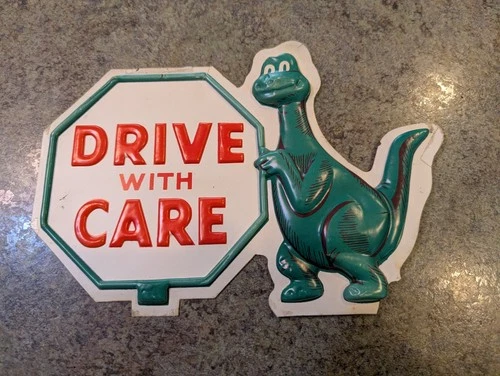 Vintage Sinclair Oil Gas Embossed Plastic Drive With Care Small Sign