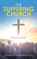 Charles Konadu-Adjei | The Suffering Church | Buch | Englisch (2021) | Gebunden