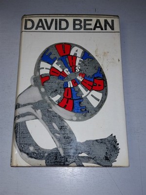 DAY OF THE BUGLES DAVID BEAN LONDON SECKER & WARBURG HARDBACK BOX 31