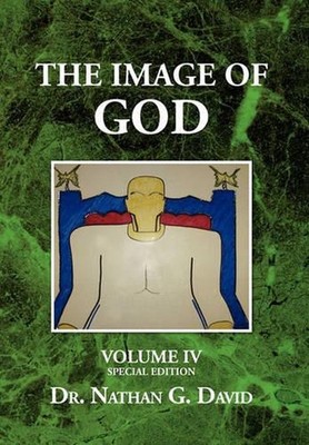The Image of God: Special Edition by Dr Nathan G. David (English) Hardcover Book