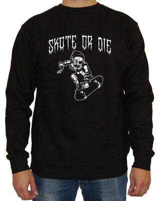 Skate or Die Sweater BMX Skateboard Halfpipe Aggressive Inline Skaten Fun Hop
