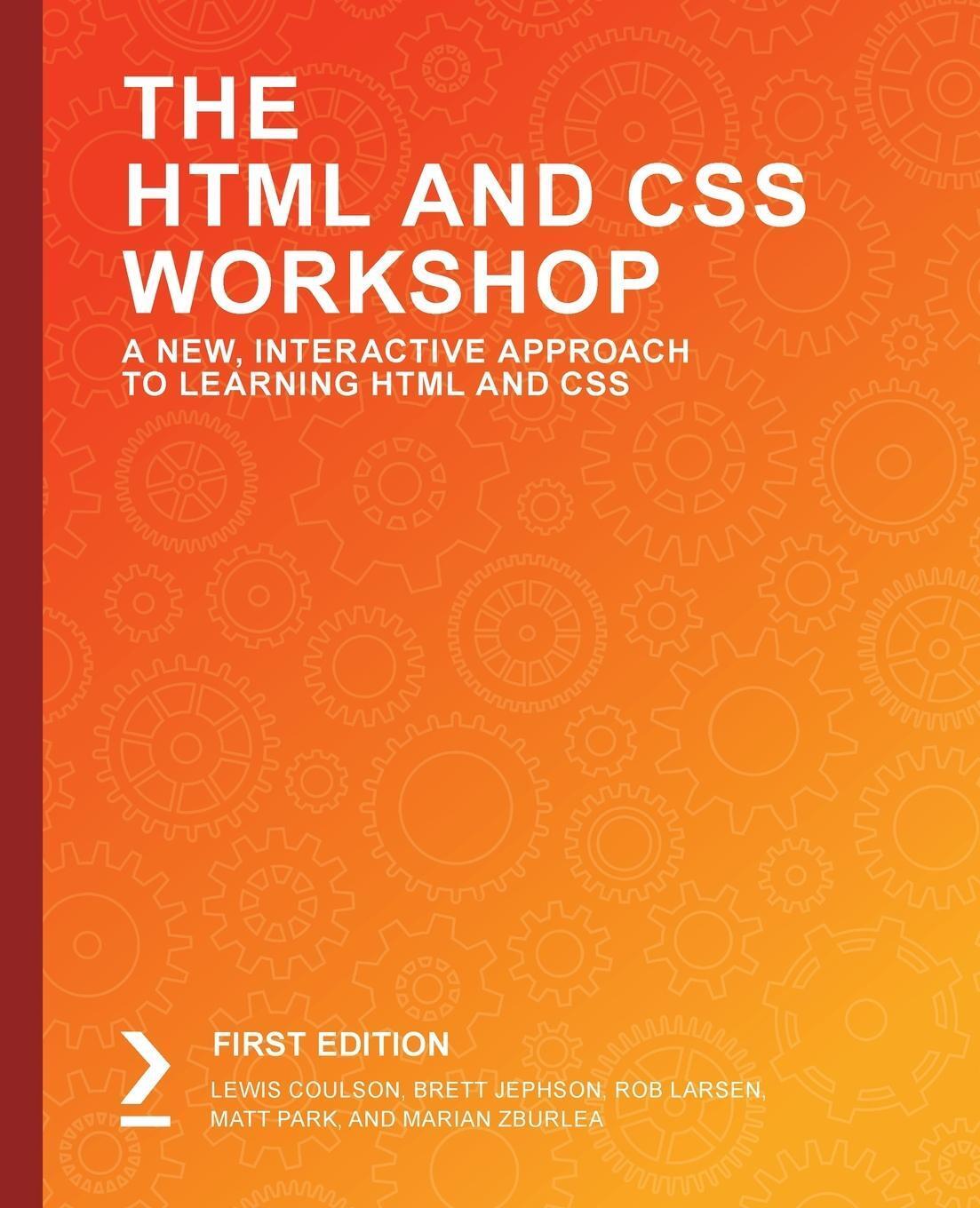 Thumbnail - The Html And Css Workshop | Lewis Coulson (u. A.) | Taschenbuch |