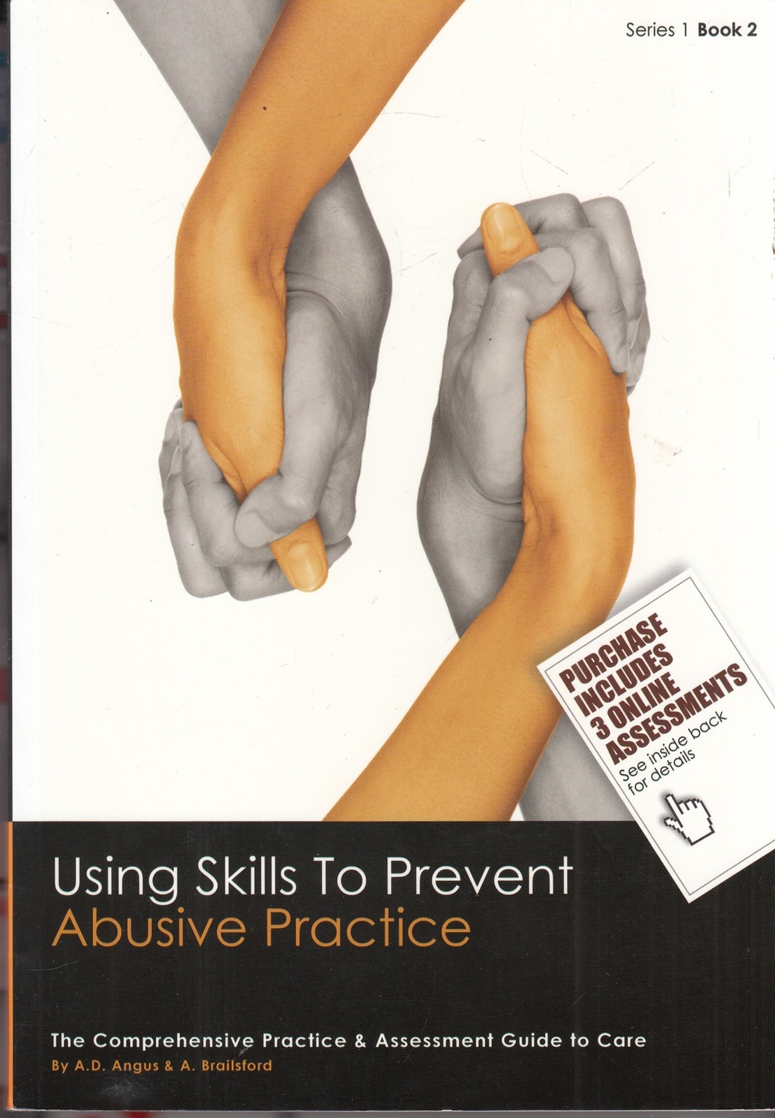 Using Skills to Prevent Abusive Practice - A D Angus - Good - Paperback
