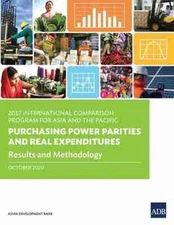 2017 International Comparison Program for Asia and the Pacific: Purchasing Power