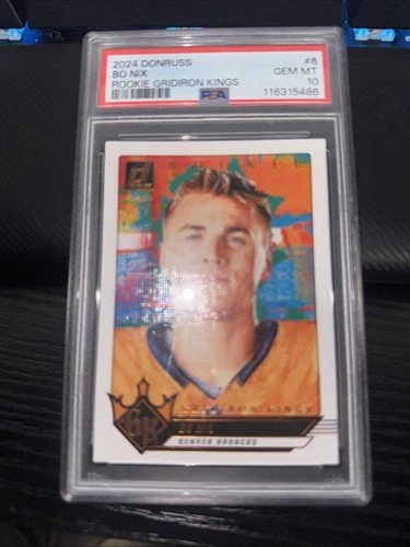 Bo Nix 2024 Donruss Gridiron Kings Rookie PSA 10 GEM MT #6 Denver Broncos