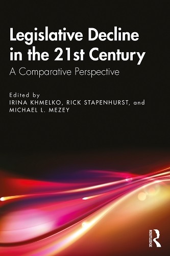 Legislative Decline in the 21st Century: A Comparative Perspective by Irina Khm - Image 2