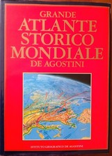 Grande atlante storico mondiale De Agostini Istituto Geografico De Agostini Esso