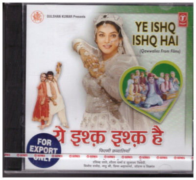 Ye Ishq Ishq hai - Qawalis fromk films  [CD] Sonu Nigam,Sukhwinder singh,Vinod r