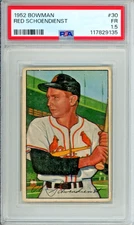 1952 Bowman Red Schoendienst baseball card, graded Fair 1.5 # in the set HOF