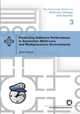 Predicting software performance in symmetric multi-core and multiprocessor Envir
