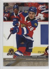 2024-25 Upper Deck CHL High Gloss 9/10 Yoan Loshing #21 06b1