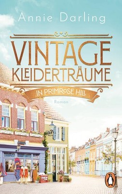 Vintage-Kleiderträume in Primrose Hill | Annie Darling | deutsch