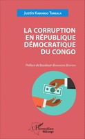 Justin Kabongo Tunsala | La Corruption En RéPublique DéMocratique Du Congo