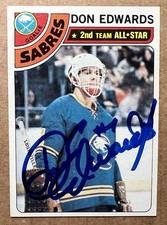 DON EDWARDS AUTOGRAPHED 1978-79 TOPPS HOCKEY CARD # 150 BUFFALO SABRES