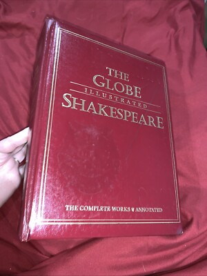 The Globe Illustrated Shakespeare: The Complete Works - Hardcover