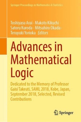 Advances in Mathematical Logic: Dedicated to the Memory of Professor Gaisi Takeu