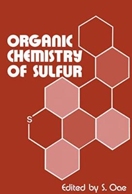 Oae - Organic Chemistry of Sulfur - New paperback or softback - X555z