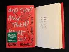 Daniel Handler Lemony Snicket signed And Then? And Then? What Else? 1/1 HC book
