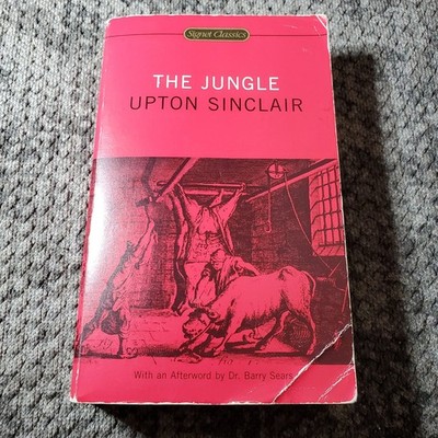 The Jungle Upton Sinclair 2001 Signet Classics Afterword Edition Novel